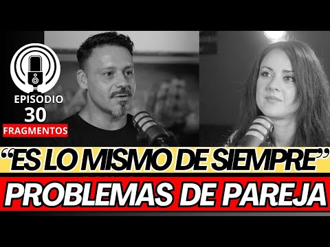 PROBLEMAS DE PAREJA, siempre se repiten las mismas discusiones? APEGO EVITATIVO – ANSIOSO