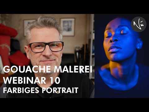 GOUACHE MALEREI - 10. FARBIGES PORTRAIT & BILDERVERLOSUNG