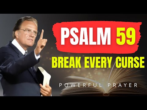 Psalm 59: Divine Shield Against Hidden Attacks | Powerful Prayer | Billy Graham
