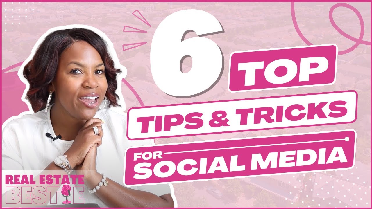 Social Media Tips for Real Estate Agents