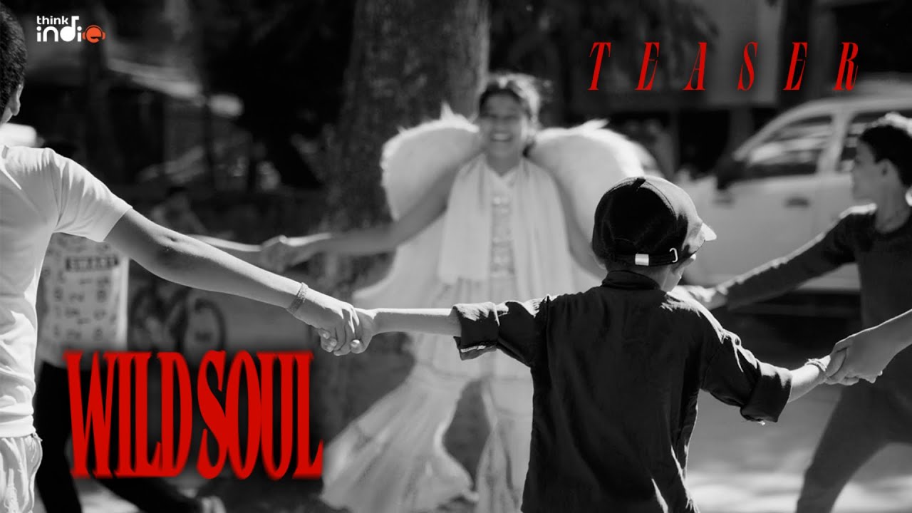 Madurai Souljour x Wild Wild Women - Wild Soul (Teaser) | Think Indie