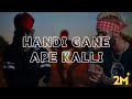 Hanndi Gane Ape Kalli Broken Remix Smokio X YK X SD X Dirty Killer X Izzy X Shane Rozry