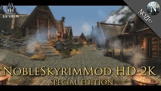 NobleSkyrimMod HD 2K by Shutt3r
