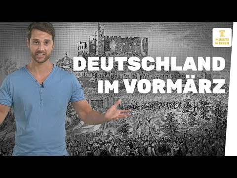 Deutschland im Vormärz I musstewissen Geschichte