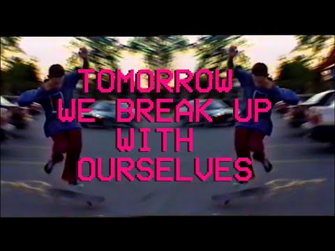 Bryce Clifford & Brother Superior - Tomorrow We Break Up With Ourselves [Official]