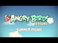 Angry Birds Seasons Summer Picnic Theme Song