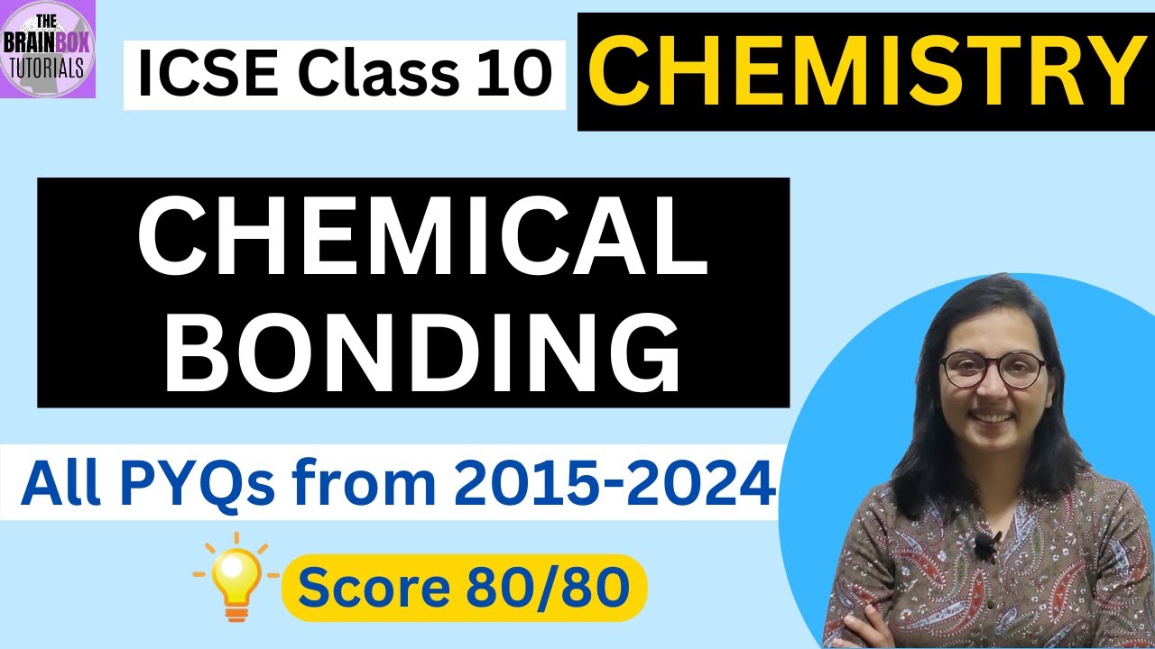 ICSE Class 10 Chemistry Chemical Bonding PYQs । Important for 2024-25