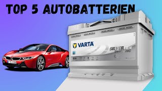 Top 5: Beste Autobatterien im Test & Vergleich 2024