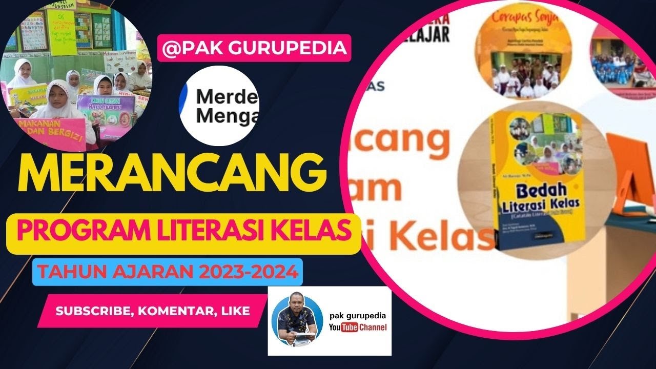 Merancang Program Literasi Kelas di SD Bedah Literasi Kelas
