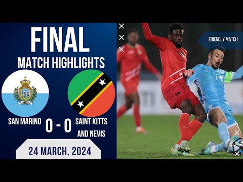 San Marino 0-0 Saint Kitts & Nevis