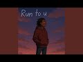 Run to u
