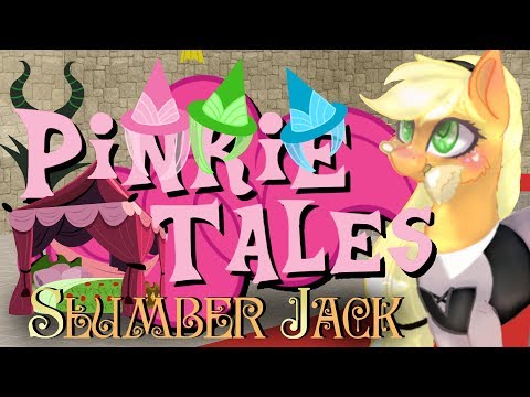 Pinkie Tales: Slumber Jack [Sleeping Beauty]