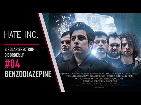 Hate Inc. - Bipolar Spectrum Disorder LP - 04 - Benzodiazepine (audio)