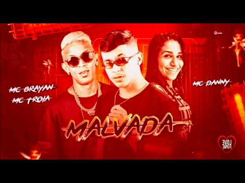 🔴🎭BREGÃ FUNK 2022| MC BRAYAN, MC TROIA & MC DANNY - (bregãfunk2022).