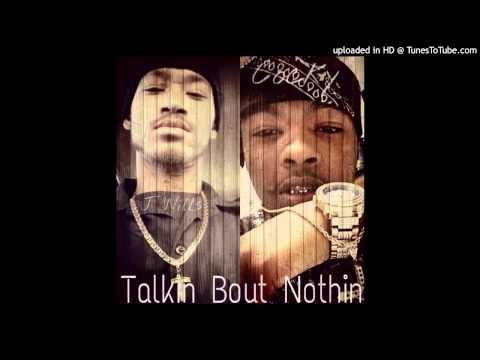Talkln Bout Nothin J Wills Ft. Cocky2Hollywood