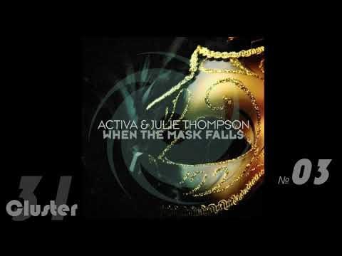 08.Activa, Julie Thompson - When The Mask Falls (Extended Mix)(Trance)