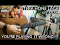 Tera Hone Laga Hoon - ACCURATE Guitar Chords - Atif Aslam