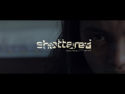 Shattered : A day in the life of a foster child | Short Film | 2017 | Elyzian Studios