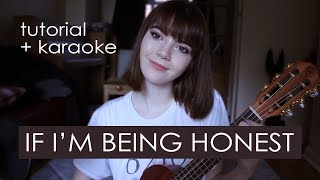 If I'm Being Honest - dodie // TUTORIAL + karaoke