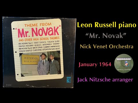 Nick Venet "Theme from Mr. Novak Part 1" "Part 2" 1964 Leon Russell Jack Nitzsche Tommy Tedesco