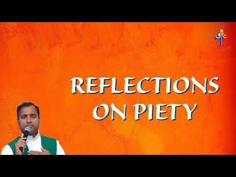 Reflections on piety - Fr Joseph Edattu VC