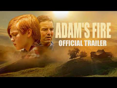 Adam’s Fire (Trailer)