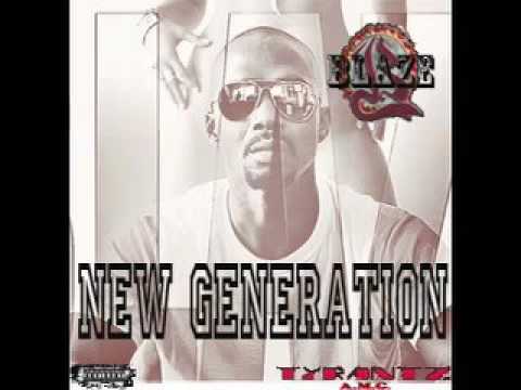 BLAZE TYRANT - NEW GENERATION MIXTAPE