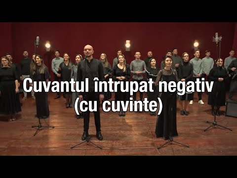 Cuvantul întrupat negativ (cu cuvinte) - (Grupul Eldad si Tinerii Filadelfia)