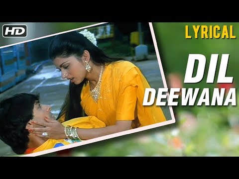 Dil Deewana Full Song LYRICAL (Lyrical) — watch video