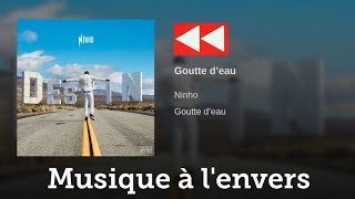 Goutte d&#39;eau à l&#39;envers (Ninho)