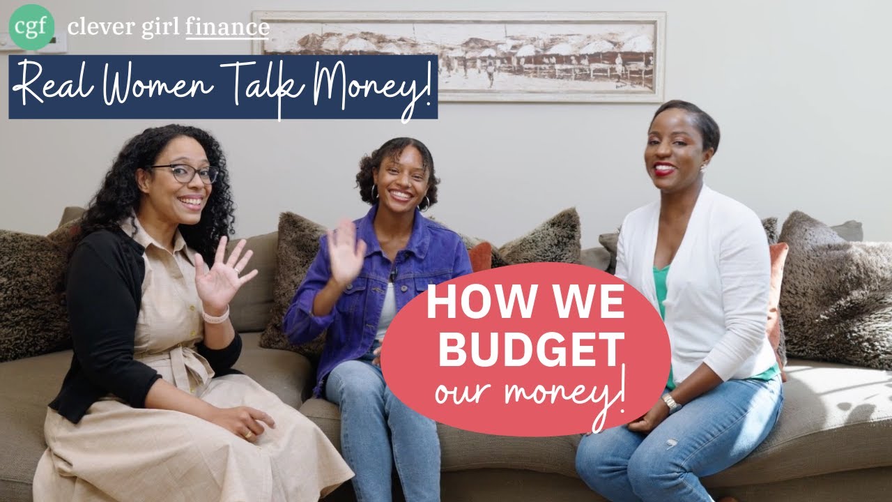 How We Budget Our Money! | Clever Girl Finance: Real Women Talk Money!
