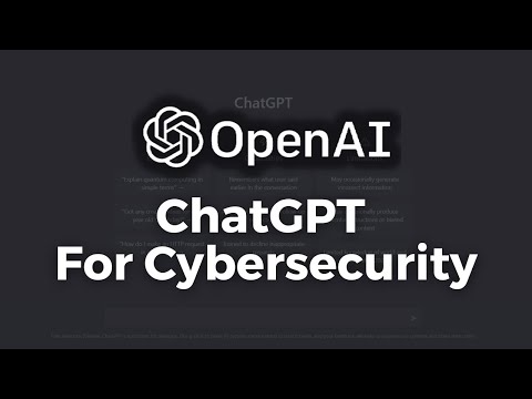 ChatGPT For Cybersecurity