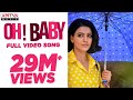 Oh Baby Full Video Song Oh Baby Songs Samantha Akkineni Naga Shaurya Mickey J Meyer