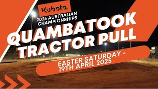2025 Kubota Quambatook Tractor Pull - Australian Championships