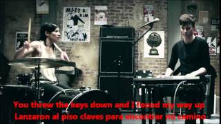 Matt &amp; Kim It&#39;s alright Sub. Ingles y español (lyrics)