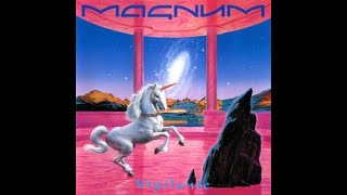 Magnum:-'Need A Lot of Love'