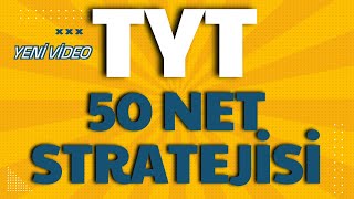 Tyt 50 Net Stratejisi | Türkiye 688. Den
