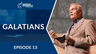 Galatians: Episode 13
