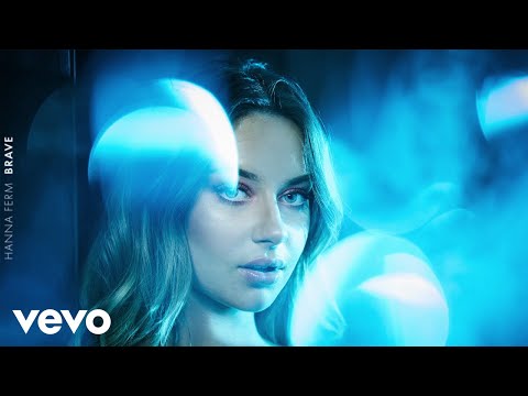 Hanna Ferm - Brave (Audio)