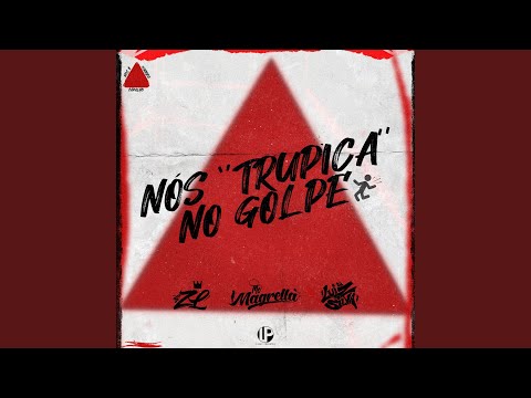 Nós Trupica no Golpe