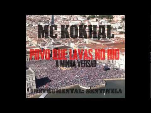 Kokhal - Povo Que Lavas No Rio (A Minha Versão) (Prod. Sentinela)