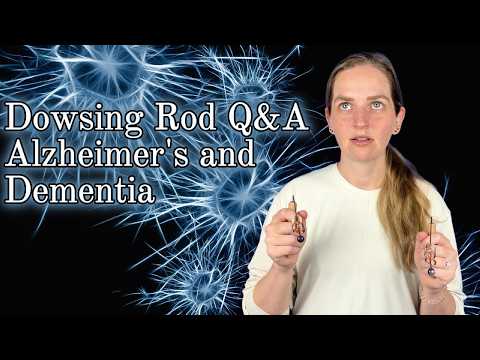 Dowsing Rod Q&A | Alzheimer's and Dementia with Archangel Raphael