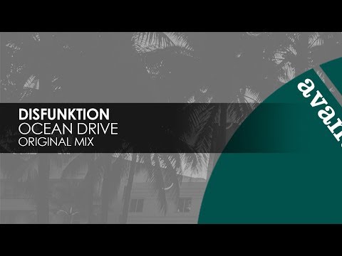 Disfunktion - Ocean Drive [Avanti]