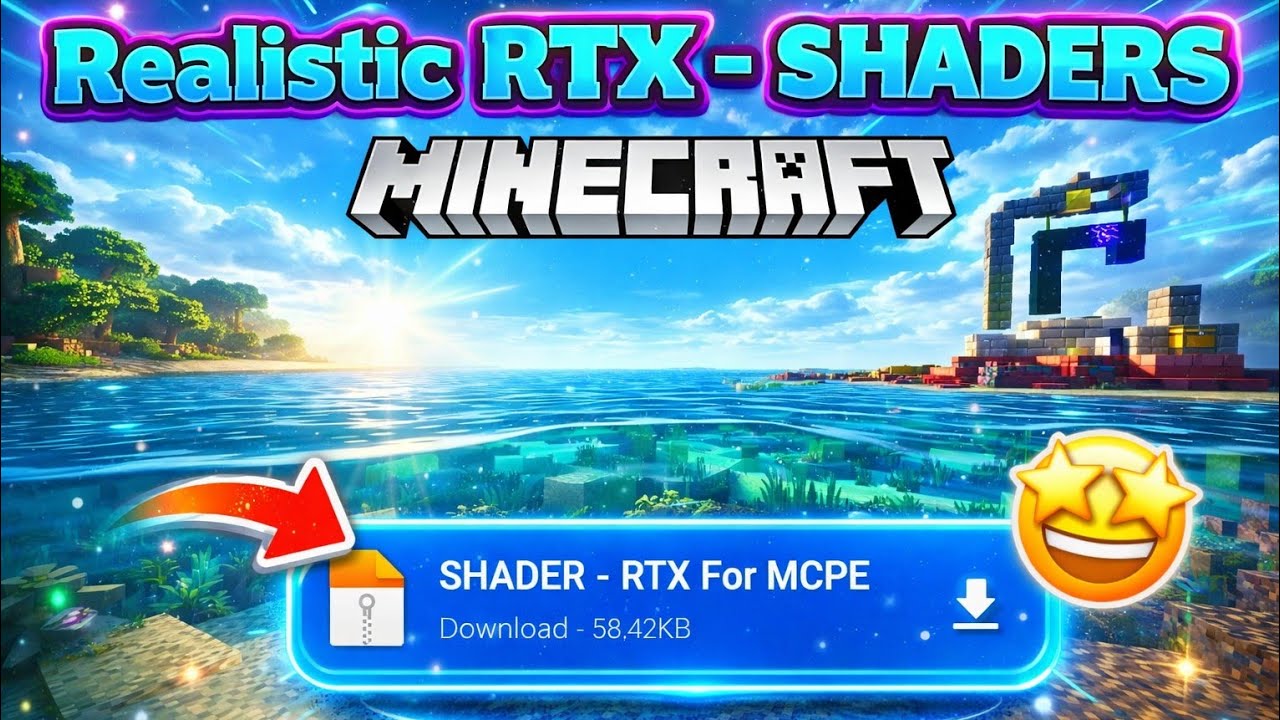 Ultra Realistic 🔥SHADERS - RTX 🌟 for Minecraft PE 😍 | ( Android Friendly )