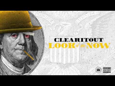 ClearITrill Youngins (ClearItOut) - Look At Me Now [Prod by. LayEmDown]