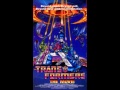 Transformers: The Movie 1986 | OST | 01 - The ...