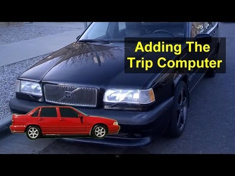 How to add the trip computer to the S70, V70, XC70, and 850 Volvo cars - VOTD