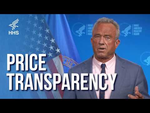 Secretary Kennedy on Health Care Price Transparency