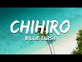 Billie Eilish CHIHIRO Lyrics