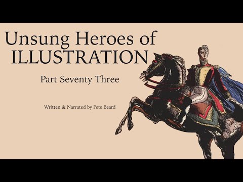 UNSUNG HEROES OF ILLUSTRATION 73   HD 1080p